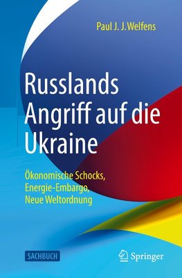 Russlands Angriff auf die Ukraine