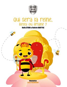 Qui sera la reine Betty ou Ariane