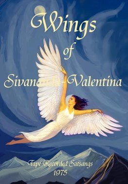 Wings of Sivananda-Valentina