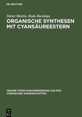 Organische Synthesen mit Cyansäureestern