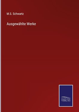 Ausgewählte Werke