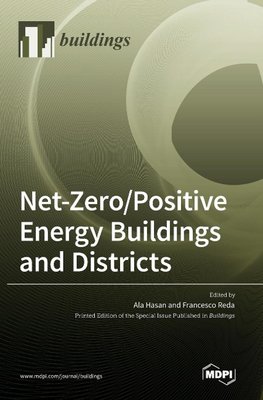 Net-Zero/Positive Energy Buildings and Districts