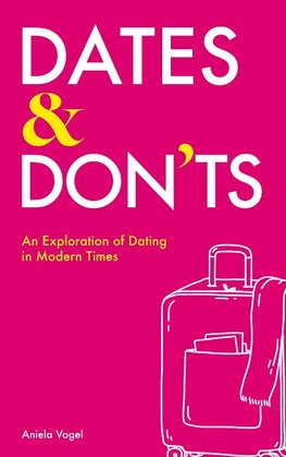 Dates & Don'ts