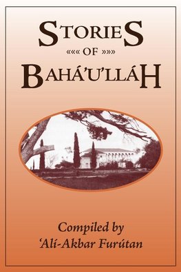 Stories of Baha'u'llah