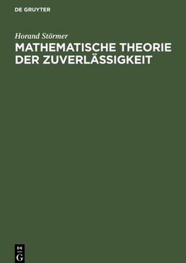 Mathematische Theorie der Zuverlässigkeit