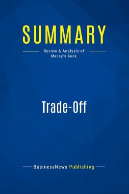 Summary: Trade-Off