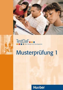 TestDaF Musterprüfung 1 Prüfungsvorbereitung