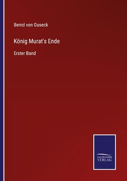 König Murat's Ende