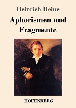 Aphorismen und Fragmente