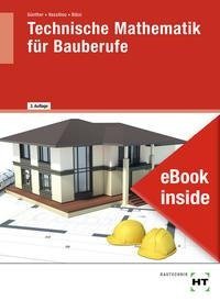 eBook inside: Buch und eBook Technische Mathematik für Bauberufe