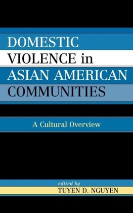 Domestic Violence in Asian American Communities