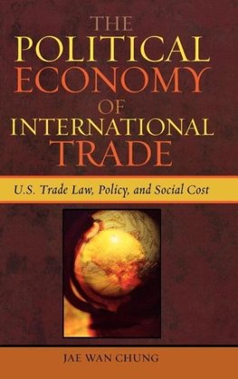 Political Economy of International Trade