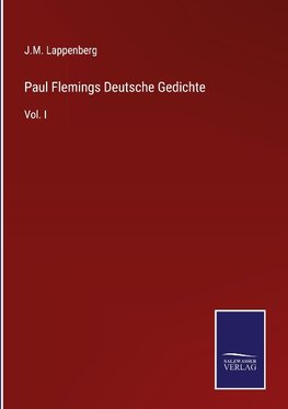 Paul Flemings Deutsche Gedichte