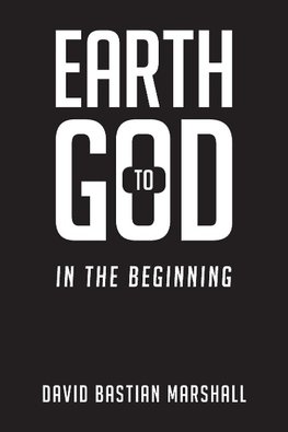 Earth to God