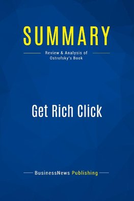 Summary: Get Rich Click