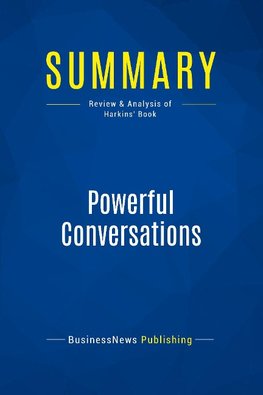 Summary: Powerful Conversations