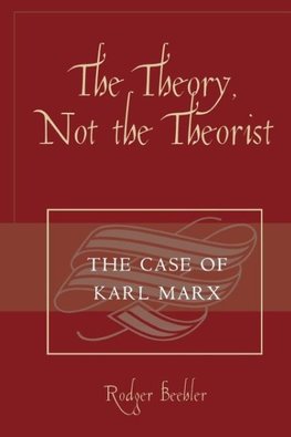 The Theory, Not the Theorist