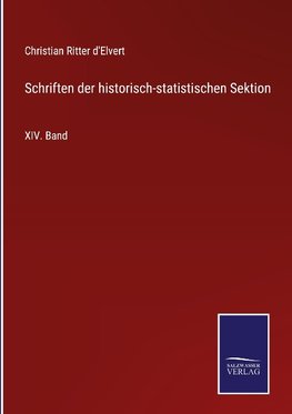 Schriften der historisch-statistischen Sektion