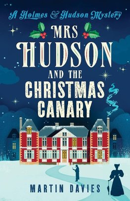 Mrs Hudson and The Christmas Canary