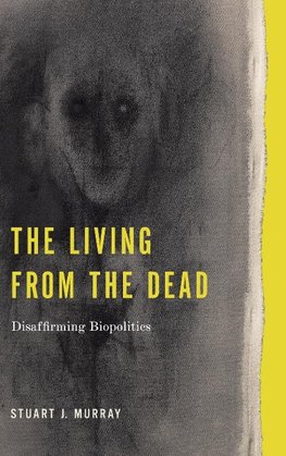 The Living from the Dead