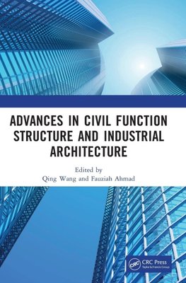 Advances in Civil Function Structure and Industrial Architecture