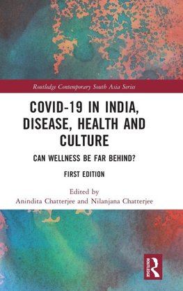 Covid-19 in India, Disease, Health and Culture