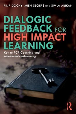 Dialogic Feedback for High Impact Learning