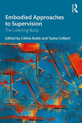 Embodied Approaches to Supervision