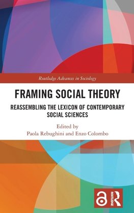 Framing Social Theory