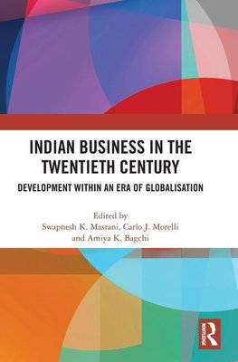 Indian Business in the Twentieth Century