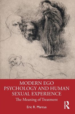 Modern Ego Psychology and Human Sexual Experience