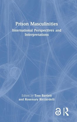 Prison Masculinities