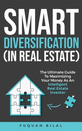 Smart Diversification (In Real Estate)