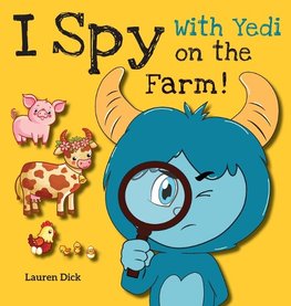 I Spy With Yedi on the Farm!