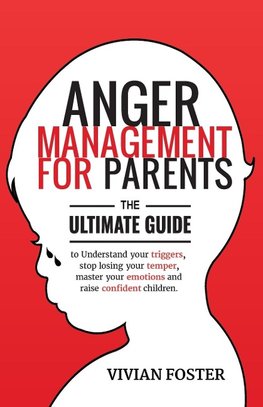 Anger Management for Parents