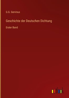 Geschichte der Deutschen Dichtung