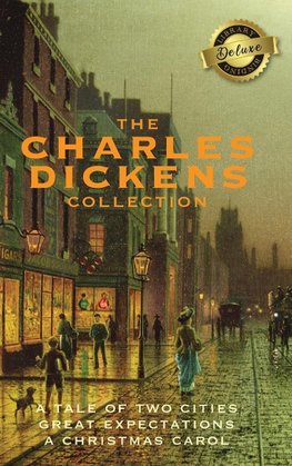 The Charles Dickens Collection (Deluxe Library Binding)