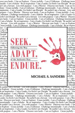 Seek. Adapt. Endure.