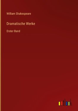 Dramatische Werke