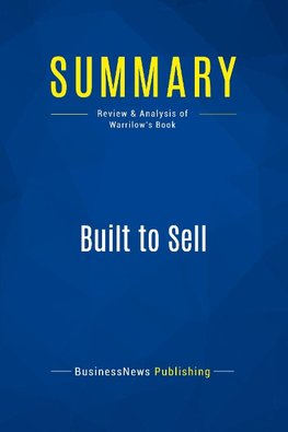 Summary: Built to Sell