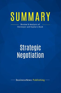 Summary: Strategic Negotiation