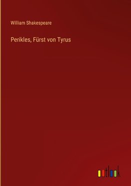 Perikles, Fürst von Tyrus