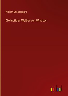 Die lustigen Weiber von Windsor