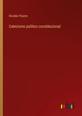 Catecismo político constitucional