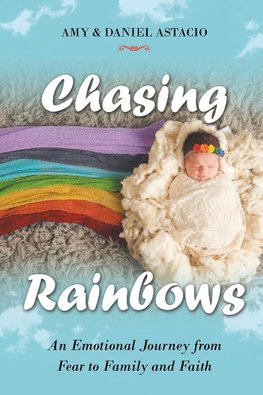 Chasing Rainbows