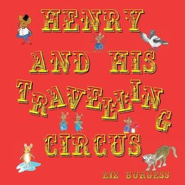 Henry and his Travelling Circus