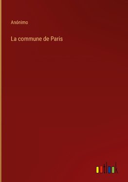 La commune de Paris