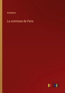 La commune de Paris