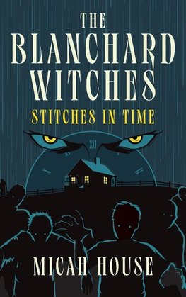 The Blanchard Witches