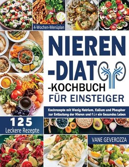 Nieren-Diät-Kochbuch für Einsteiger